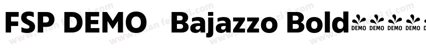 FSP DEMO   Bajazzo Bold字体转换